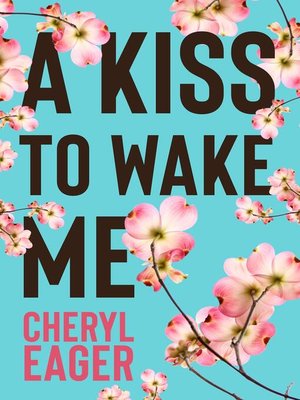 cover image of A Kiss to Wake Me